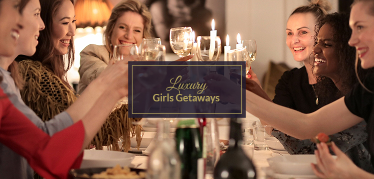 Luxury Ladies Getaways